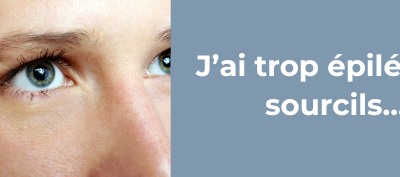 Sourcils trop épilés ? Nos meilleurs conseils pour réparer les dégâts !